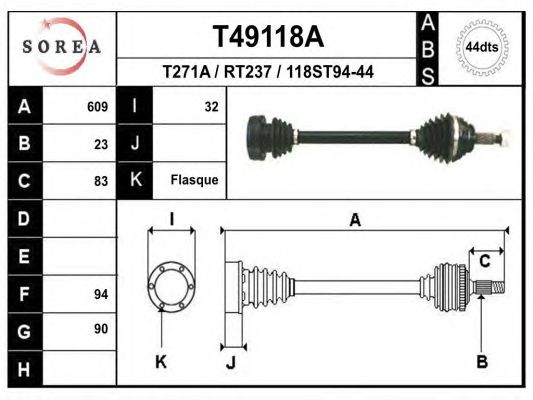 Купить EAI T49118A T49118A_!привод прав.\ Renault Laguna AD4 autom. ABS 609mm 94